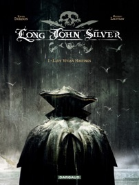 Long John Silver – tome 1 - Lady Vivian Hastings - Mathieu Lauffray & Xavier Dorison