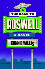 The Road to Roswell - Connie Willis