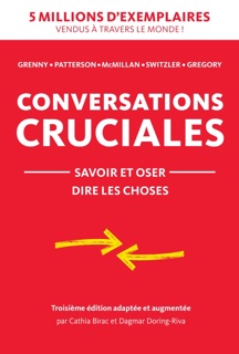 Conversations Cruciales by Joseph Grenny