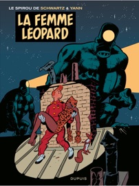 Le Spirou de Schwartz & Yann - La Femme léopard - Olivier Schwartz & Yann