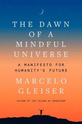 Read: Book The Dawn of a Mindful Universe