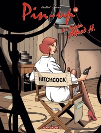Pin-up - Tome 10 - Le dossier Alfred H. - Yann Le Pennetier & Yann