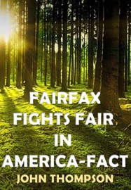 Fairfax Fights Fair in America-Fact - John Thompson