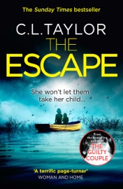The Escape - C.L. Taylor