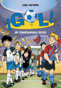 ¡Gol! 13. Un campeonato difícil