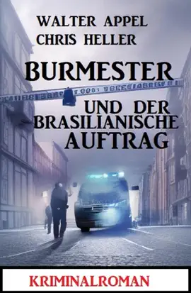 Read: Burmester und der brasilianische Auftrag: Book Kriminalroman
