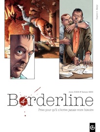 Borderline - Tome 4 - Alexis Robin