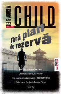 Fără plan de rezervă by Lee Child & Andrew Child