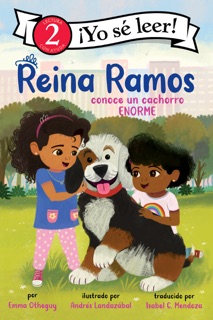 Reina Ramos conoce un cachorro ENORME by Emma Otheguy & Isabel Mendoza