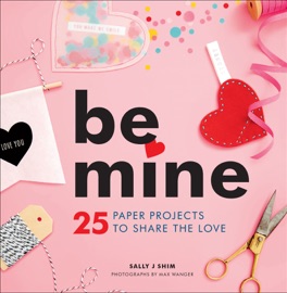 Be Mine - Sally J Shim