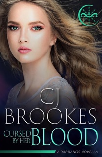 Cursed by her Blood by C. J. Brookes & Calle J. Brookes