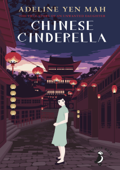 Chinese Cinderella - Adeline Yen Mah