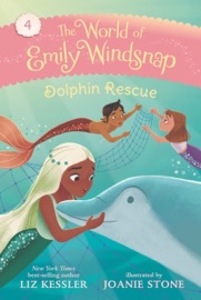 The World of Emily Windsnap: Dolphin Rescue - Liz Kessler & Joanie Stone