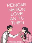 Reincarnation Love An Tu Thien - Priscilla Eipper