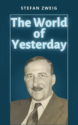 Read: The World of Yesterday Book
