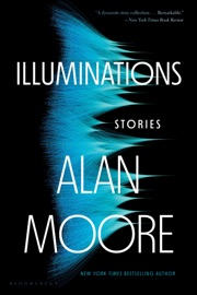Illuminations - Alan Moore
