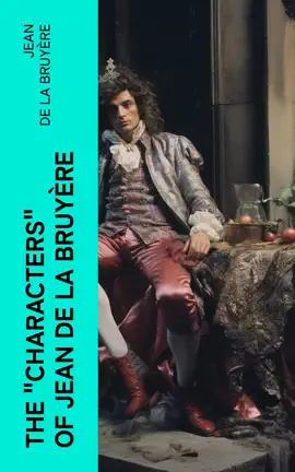 Read: The "Characters" of Jean Book de La Bruyère