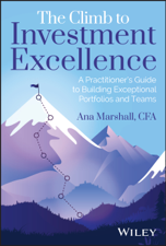 The Climb to Investment Excellence - Ana Marshall Cover Art