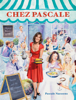 Chez Pascale - Pascale Naessens