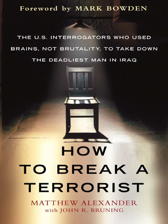How to Break a Terrorist