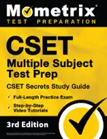 CSET Multiple Subject Test Prep - CSET Secrets Study Guide, Full-Length Practice Exam, Step-by-Step Review Video Tutorials