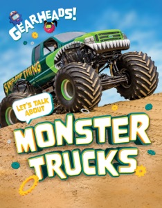 Let's Talk About Monster Trucks