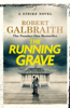 The Running Grave - Robert Galbraith