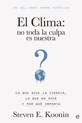 Clima: no toda la culpa es nuestra