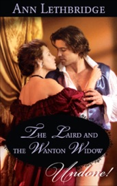 The Laird and the Wanton Widow - Ann Lethbridge