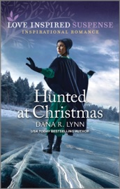 Hunted at Christmas - Dana R. Lynn