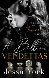 A Billion Vendettas - Jessa York
