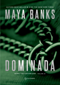 Dominada - Maya Banks