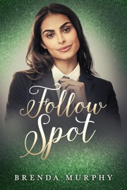 Follow Spot - Brenda Murphy