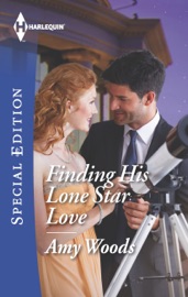 Finding His Lone Star Love - Amy Woods