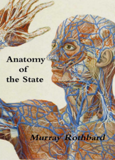 Anatomy of the State - Murray Rothbard Cover Art