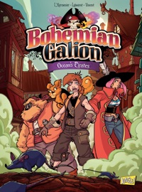 Bohemian Galion - Tome 2 - Ocean's Pirates - Labourot & Maxe L'Hermenier