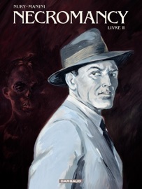 Necromancy - Tome 2 - Jack Manini & Fabien Nury