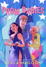 Prom Babies - Kekla Magoon