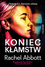 Koniec kłamstw - Rachel Abbott