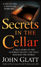 Secrets in the Cellar - John Glatt Cover Art