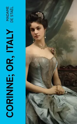 Read: Book Corinne; or, Italy