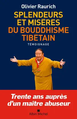 Read: Splendeurs et misères du Book bouddhisme tibétain