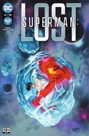 Superman: Lost (2023-) #4 - Priest & Carlo Pagulayan