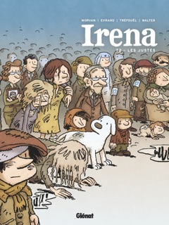 Irena - Tome 02 by Jean-David Morvan, Séverine Tréfouël, David Evrard & Walter Pezzali