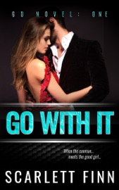Go With It - Scarlett Finn