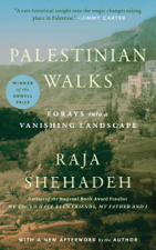 Palestinian Walks - Raja Shehadeh Cover Art