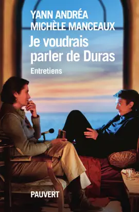 Read: Je voudrais parler de Duras, Book entretien