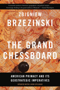 The Grand Chessboard - Zbigniew Brzezinski Cover Art