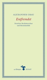 Entfremdet - Alexander Grau & Anne Hamilton