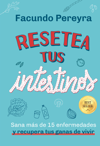 Resetea tus intestinos - Edición aniversario